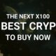 20 Best Crypto to Buy Now [Today] 2024 - Invest x100 Bull Run