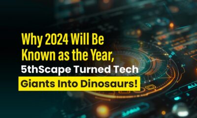 Because 2024 will be known as the year 5thScape turned tech giants into dinosaurs!