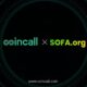 Coincall Announces Strategic Partnership with SOFA.org to Catapult CeFi-DeFi Liquidity