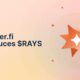 Summer.fi Launches $RAYS Points to Reward User Engagement