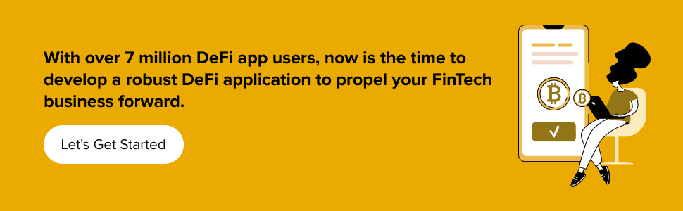 With 7 million users and counting, now is the time to develop your robust DeFi application