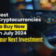 Best Cryptocurrencies to Buy Now in July 2024