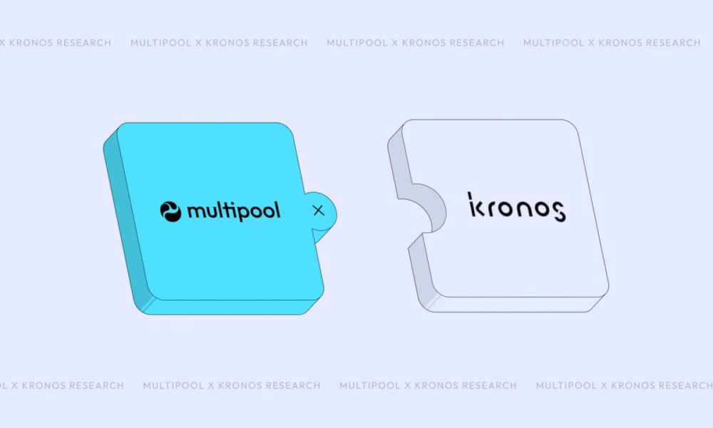 Multipool Secures Strategic Investment from Industrial Giant Kronos Research